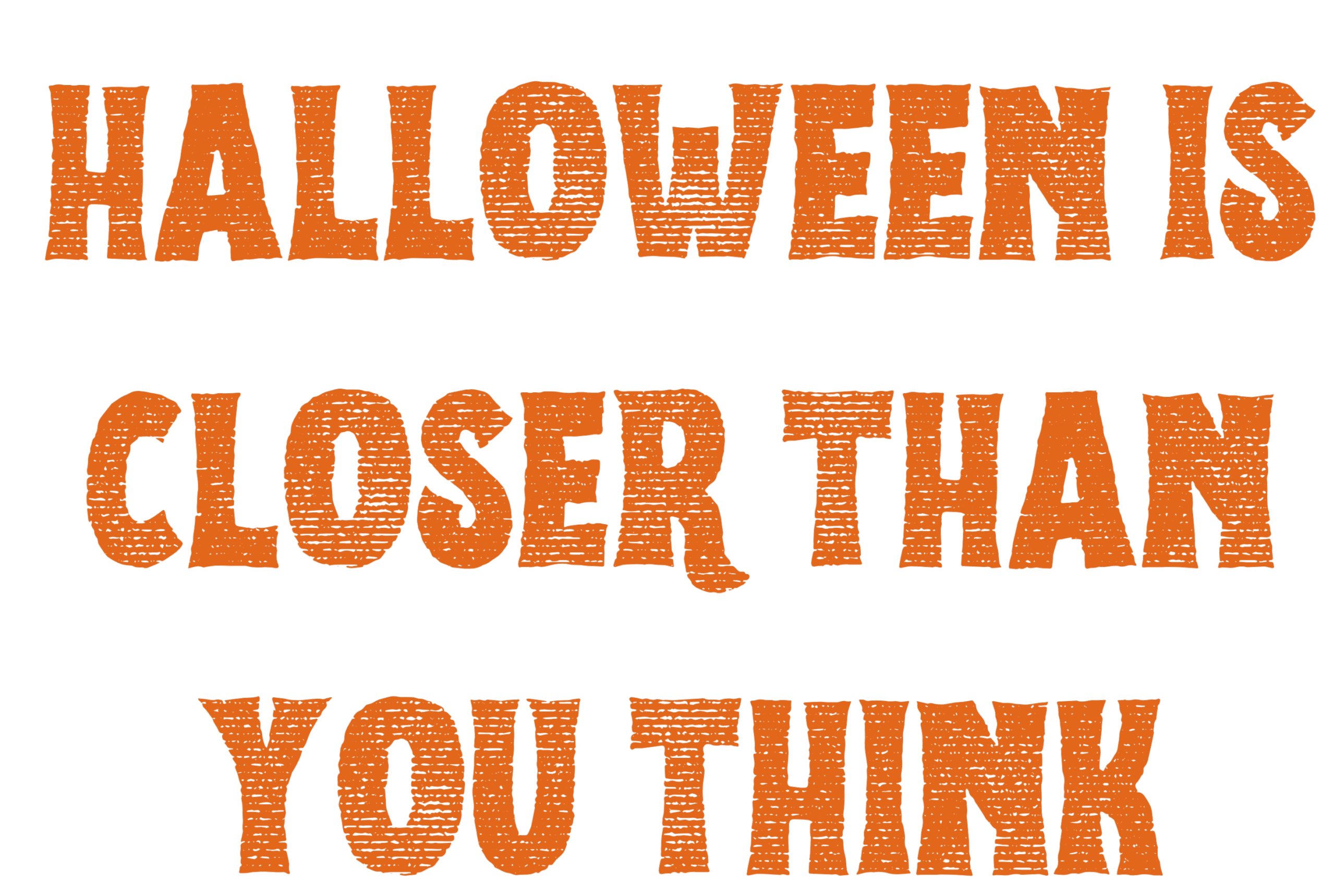 Halloween is Closer Than You Think - Hdr - Mugs & Duds